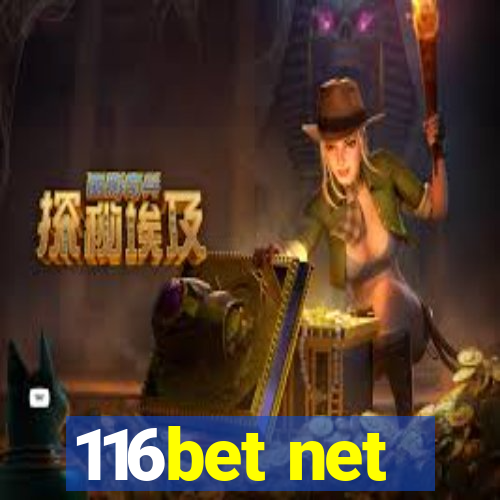 116bet net